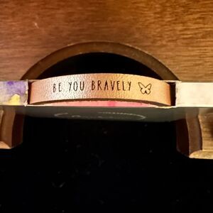 Laurel Denise wear Rose Gold  “Be you bravely” leather  bracelet NWT
